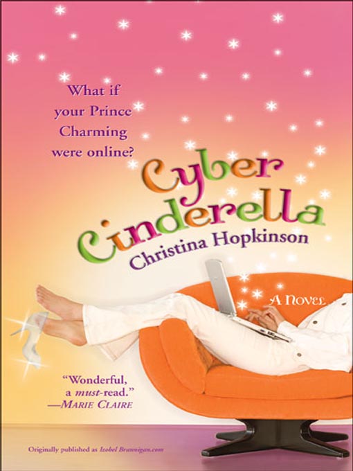 Title details for Cyber Cinderella by Christina Hopkinson - Available